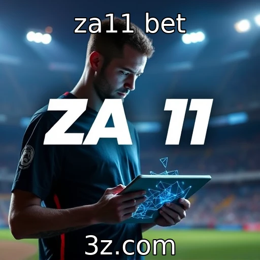 za11 bet Estratégias eficazes para apostar em esportes com confiança